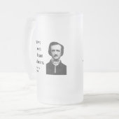Chope Givrée Citation 1B d'Edgar Allen Poe (Devant gauche)