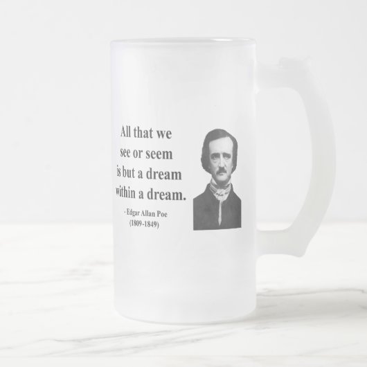 Chope Givrée Citation 1B d'Edgar Allen Poe (Droit)