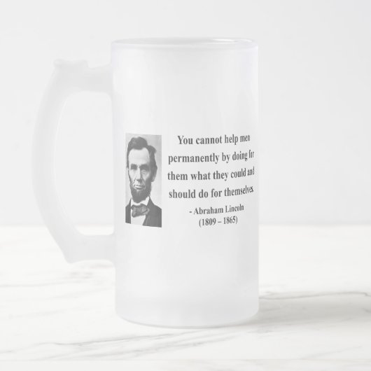 Chope Givrée Citation 4b d'Abraham Lincoln (Gauche)