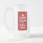 Chope Givrée Conserver le calme et appeler le 999 - Royaume-Uni (Gauche)