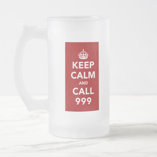 Chope Givrée Conserver le calme et appeler le 999 - Royaume-Uni (Gauche)