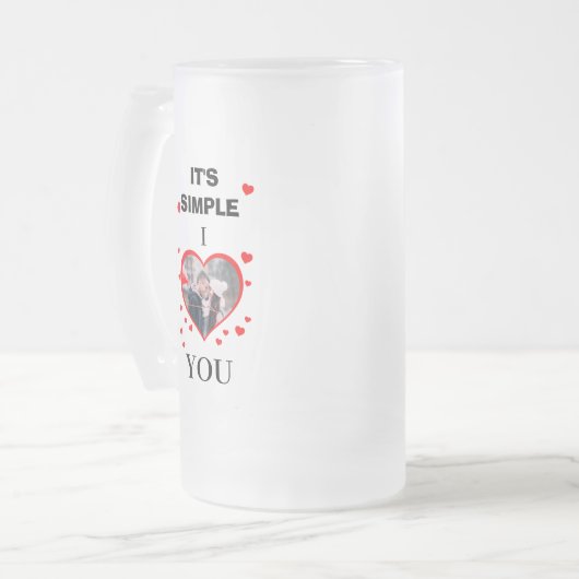 Chope Givrée Custom Valentine's Day "It's Simple I ♥" photo (Devant gauche)