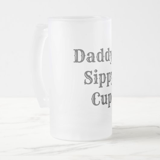 Chope Givrée Daddy's Sippy Funny (Devant gauche)