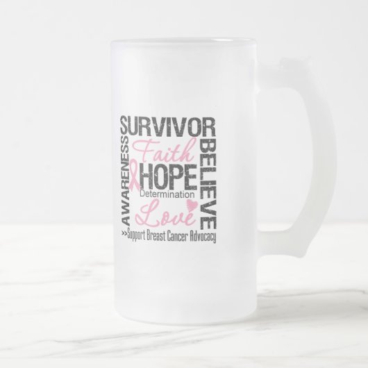 Chope Givrée Devise de survivants de CANCER DU SEIN (Droit)