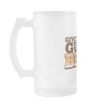 DONNEZ À CE TYPE UNE BIÈRE