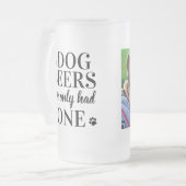 Chope Givrée Drôle Dans Les Bières De Chien Je N'Ai Eu Qu'Une P (Devant gauche)