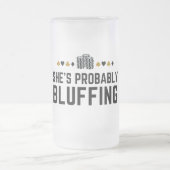 Chope Givrée Elle est probablement Bluff - Casino Poker Bluff c (Centre)