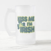 Chope Givrée Embrasse-moi Im Irish (Gauche)