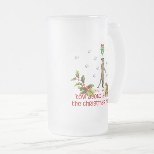 Chope Givrée Embrassez un Meerkat (Devant droit)