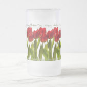 Chope Givrée Fête des mères - Rangée de tulipes de printemps ro (Centre)