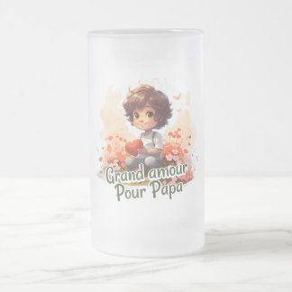 Chope Givrée Grand amour pour Papa