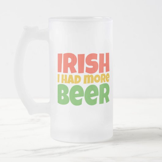 Chope Givrée Irlandais J'Avais Plus De Viande De Verre Frosted  (Gauche)