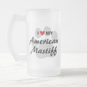 Chope Givrée J'aime (coeur) mon mastiff américain