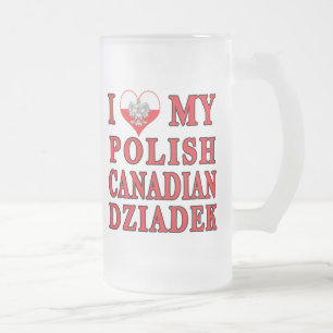 Chope Givrée J'Aime Mon Canadien Polonais Dziadek