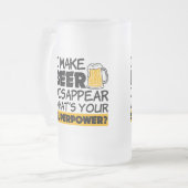 Chope Givrée Je fais la bière disparaître drôle (Devant gauche)