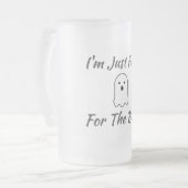 Chope Givrée Je suis juste là pour les Boos (Devant gauche)