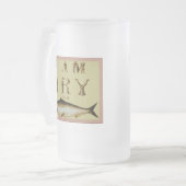 Chope Givrée Je suis sec comme poisson (Devant gauche)