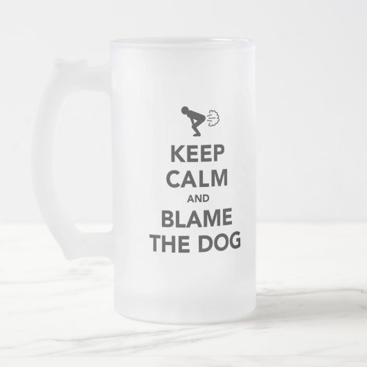 Chope Givrée Keep Calm and Blame The Dog (Gauche)