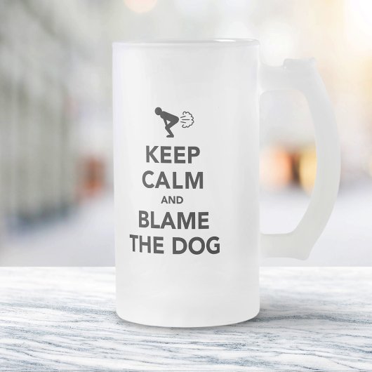 Chope Givrée Keep Calm and Blame The Dog