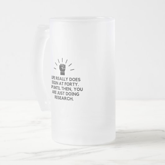 Chope Givrée La vie commence à quarante ans (Devant gauche)