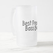 Chope Givrée Le meilleur patron de Freakin jamais (Devant gauche)