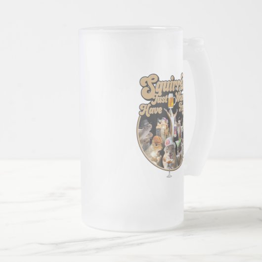 Chope Givrée Les Écureuils Veux Juste S'Amuser (Devant droit)