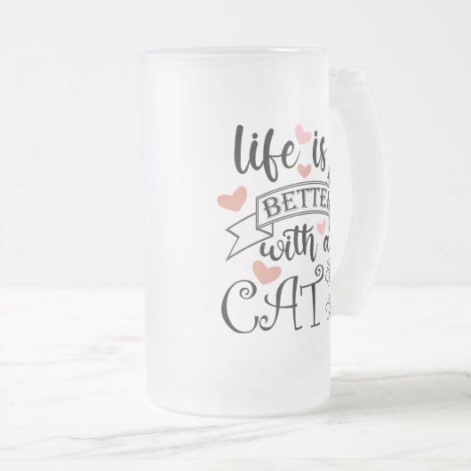 Chope Givrée Life is Better With a Cat quote slogan (Devant droit)
