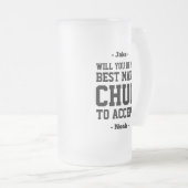 Chope Givrée Meilleure proposition d'homme Chug pour accepter F (Devant droit)