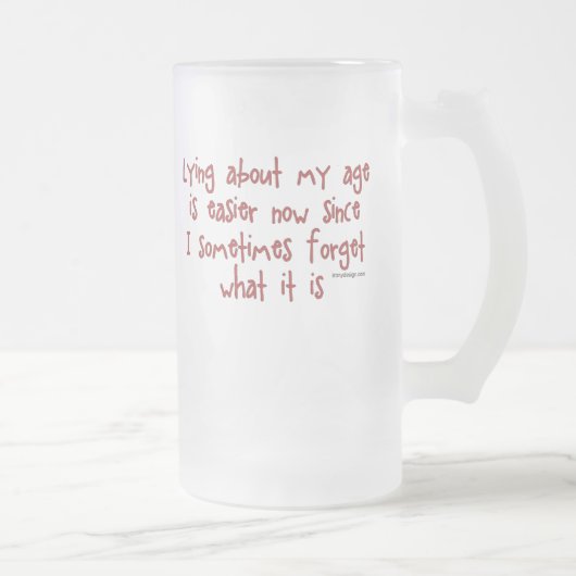 Chope Givrée Mensonge au sujet de mon âge (Droit)