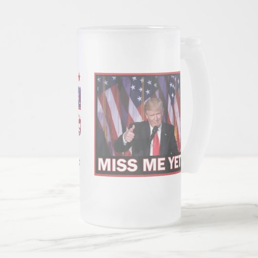 Chope Givrée Miss Me yet - Président Trump (Devant droit)