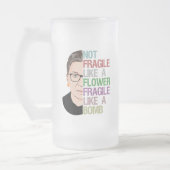 Chope Givrée Pas fragile comme une fleur fragile comme une bomb (Gauche)