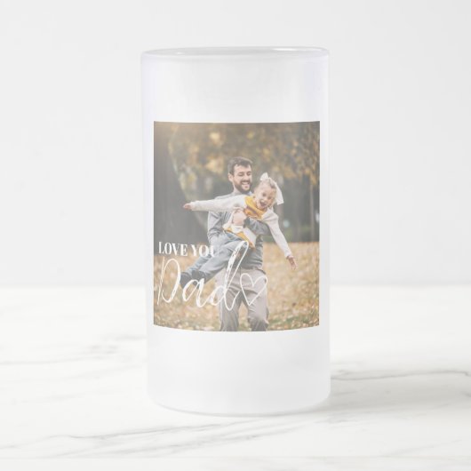 Chope Givrée Personalized Love You Dad Photo (Centre)