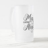 Chope Givrée Peut Contenir De L'Alcool (Devant gauche)