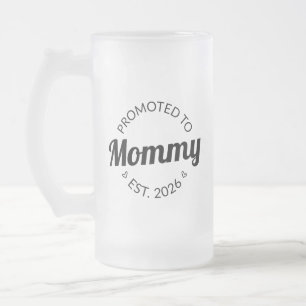 Chope Givrée Promu À Mommy Est. 2026 I