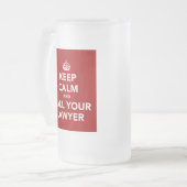 Chope Givrée Restez calme et appelez votre avocat (Devant gauche)