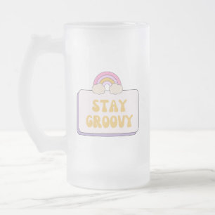 Chope Givrée Restez Groovy