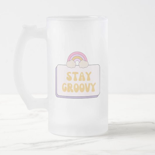 Chope Givrée Restez Groovy (Gauche)