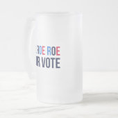 Chope Givrée Roe Your Vote II (Devant gauche)