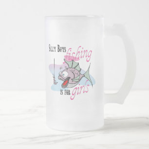 Chope Givrée Silly Boys Fishing is For Girls Fishing TS