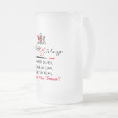 Chope Givrée Souvenir Trinidad & Tobago (Devant droit)