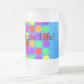 Chope Givrée Stein avec célèbrent la vie ! message (Devant droit)