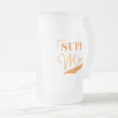 Chope Givrée Super Maman (Devant droit)