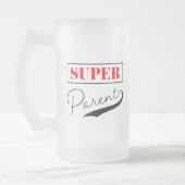 Chope Givrée Super parent (Gauche)