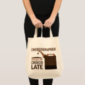 Choreographer Gift (Funny) Tote Bag (Voorkant (product))