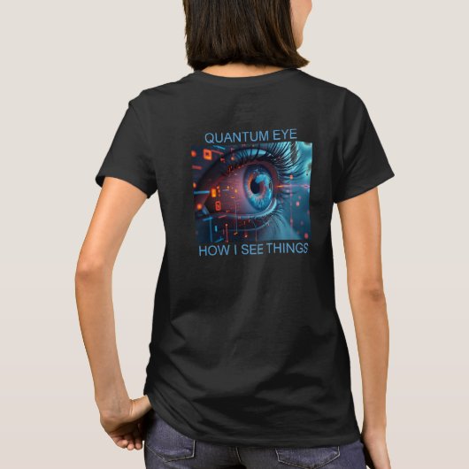 Choses de l'œil quantique femmes T-shirt noir dos (Dos)