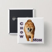 Chow Chow Chow Moeder 4 - Button (Voorkant /achterkant)