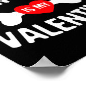 Chow Chow Is My Valentine Chow Chow Dog  Poster (Hoek)