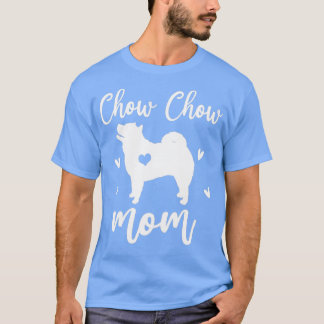 Chow Chow Ma Moederdag Hondenliefhebbers T-shirt
