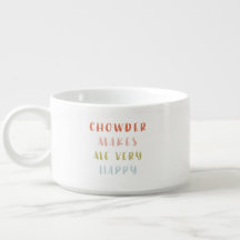 Chowder maakt me gelukkig met mijn persoonlijke Bo