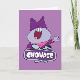 Chowder Waving Kaart